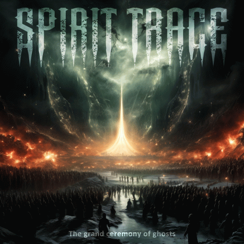 The Grand Ceremony of Ghosts